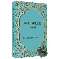 Enfal Suresi Tefsiri