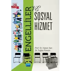 Engelliler ve Sosyal Hizmet