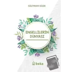 Engellilerin Dünyası