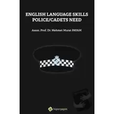 English Language Skills Police/Cadets Need