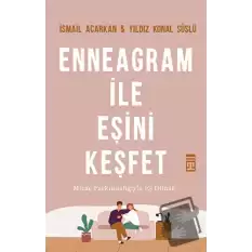 Enneagram İle Eşini Keşfet