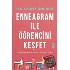 Enneagram ile Öğrencini Keşfet