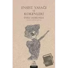 Ensest Yasağı ve Kökenleri