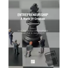 Entrepreneurshıp A World Of Creation