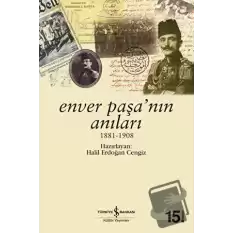 Enver Paşa’nın Anıları