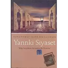 Epistemolojik Düzlemde Yarınki Siyaset