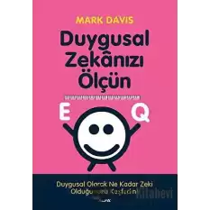 EQ Duygusal Zekanızı Ölçün