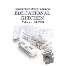 Equipment and Design Planning of Educational Kitchen