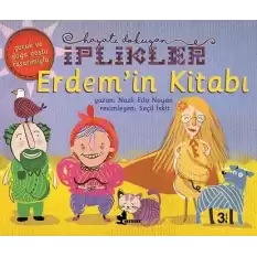 Erdemin Kitabı - Hayatı Dokuyan İplikler