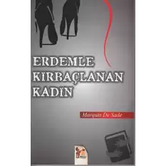 Erdemle Kırbaçlanan Kadın