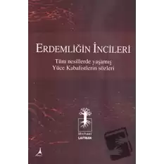 Erdemliğin İncileri