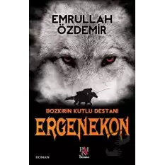 Ergenekon - Bozkırın Kutlu Destanı