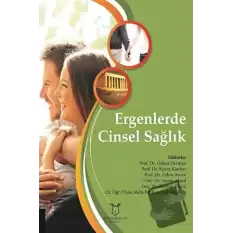 Ergenlerde Cinsel Sağlık