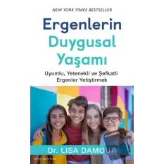 Ergenlerin Duygusal Yaşamı