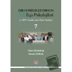 Erik Homburger Erikson ve Ego Psikolojileri