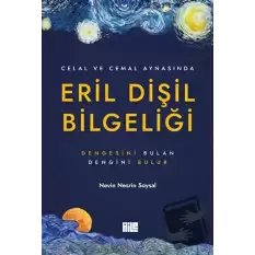 Eril Dişil Bilgeliği