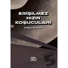 Erişilmez Hızın Koşucuları