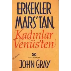 Erkekler Marstan Kadınlar Venüsten