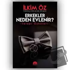 Erkekler Neden Evleni̇r?