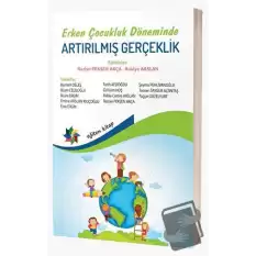 Erken Çocukluk Döneminde Artırılmış Gerçeklik