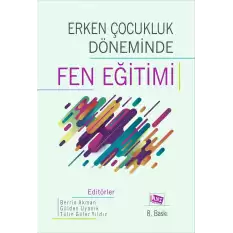 Erken Çocukluk Döneminde Fen Eğitimi