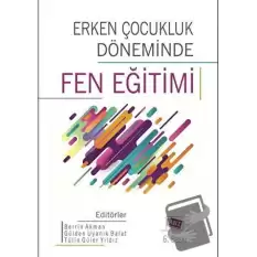 Erken Çocukluk Döneminde Fen Eğitimi