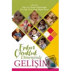 Erken Çocukluk Döneminde Gelişim