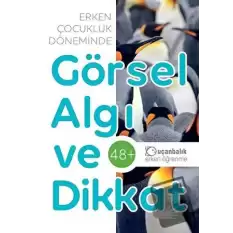 Erken Çocukluk Döneminde Görsel Algı ve Dikkat (48+)