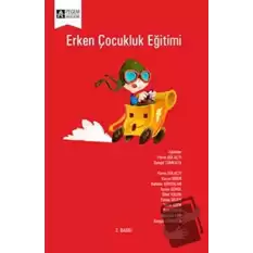 Erken Çocukluk Eğitimi