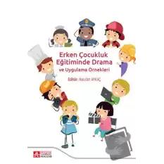 Erken Çocukluk Eğitiminde Drama