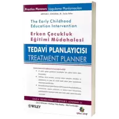 Erken Çocukluk Eğitiminde Müdahale / Tedavi Planlayıcısı Treatment Planner