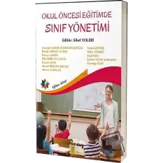 Erken Çocukluk Eğitiminde Sınıf Yönetimi