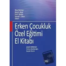 Erken Çocukluk Özel Eğitimi El Kitabı