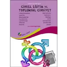 Erken Çocuklukta Cinsel Eğitim ve Toplumsal Cinsiyet