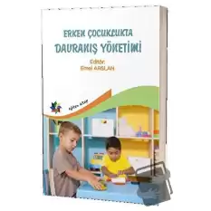 Erken Çocuklukta Davranış Yönetimi