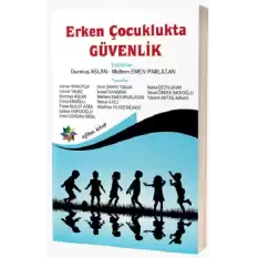 Erken Çocuklukta Güvenlik