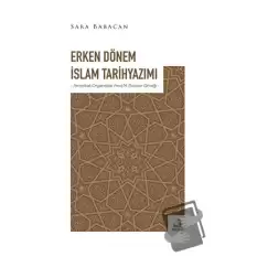 Erken Dönem İslam Tarihyazımı