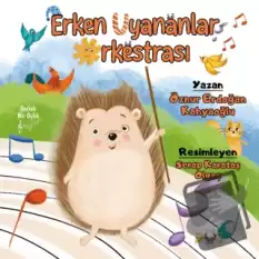 Erken Uyananlar Orkestrası