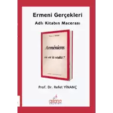 Ermeni Gerçekleri Adlı Kitabın Macerası