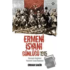 Ermeni İsyanı Günlüğü 1915