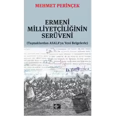 Ermeni Milliyetçiliğinin Serüveni