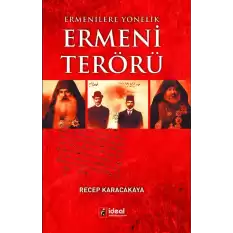 Ermenilere Yönelik Ermeni Terörü