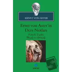 Ernst Von Asterin Ders Notları