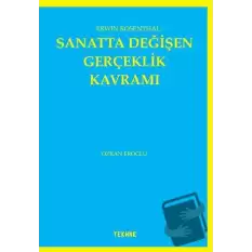 Erwin Rosenthal: Sanatta Değişen Gerçeklik Kavramı