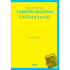 Erwin Rosenthal: Tarihin Işığında Çağdaş Sanat