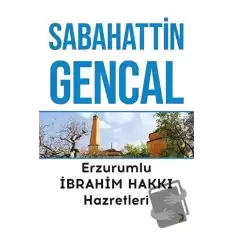 Erzurumlu İbrahim Hakkı Hazretleri