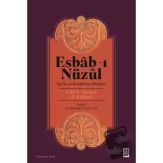Esbab-ı Nüzul: Kuran Ayetlerinin İniş Sebepleri