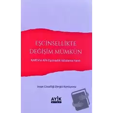 Eşcinsellikte Değişim Mümkün