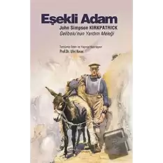 Eşekli Adam: John Simpson Kirkpatrick