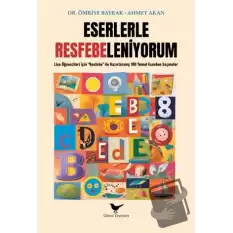 Eserlerle Resfebeleniyorum